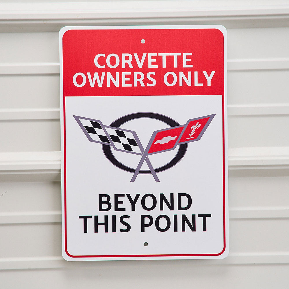 C5 Corvette Owners Only Tin Sign Hanging on a wall