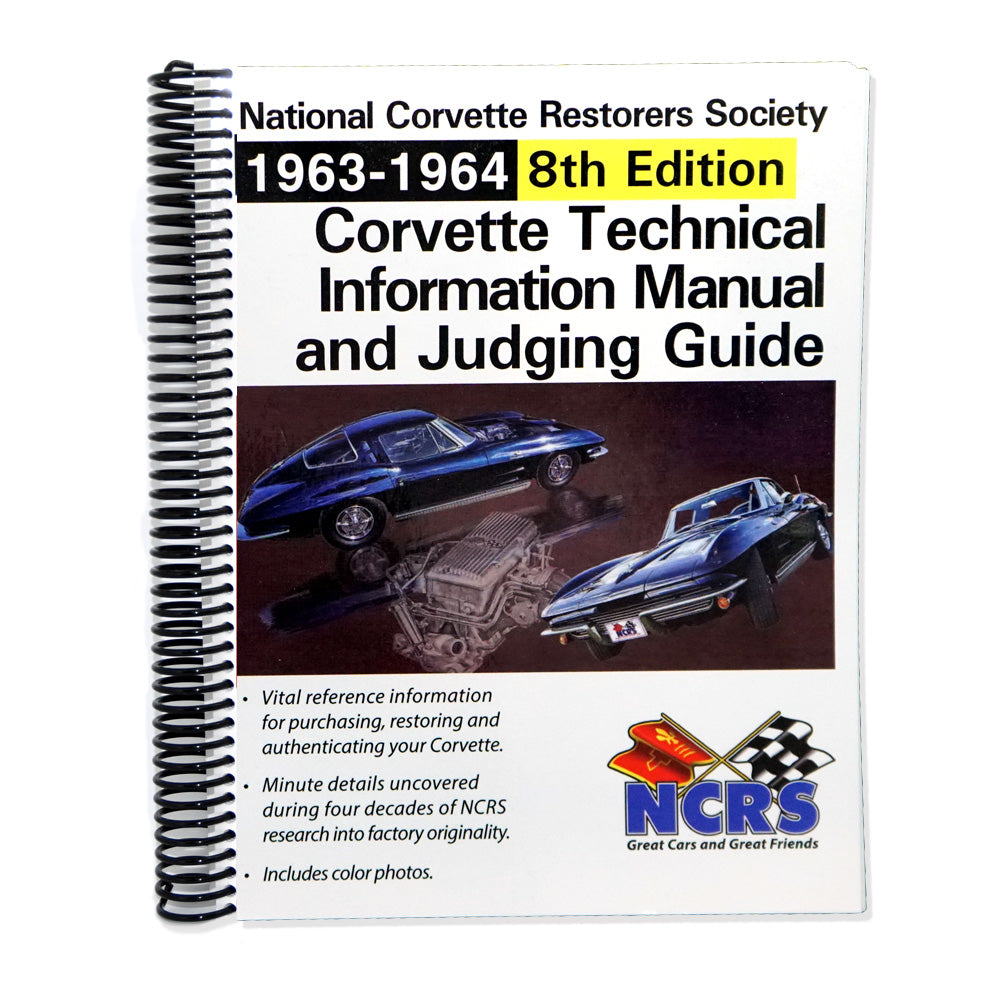 NCRS 1963-1964 Corvette Technical Guide