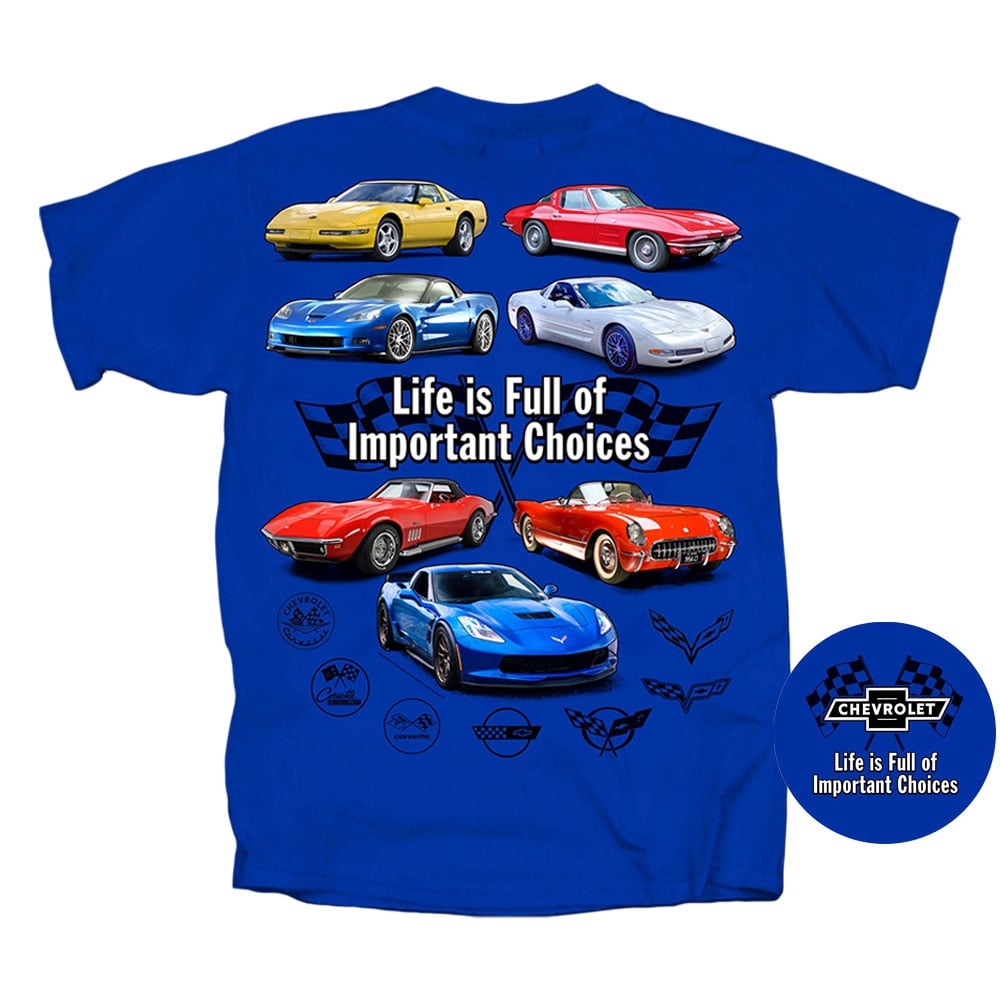 Life is Full of Important Choices T-shirt