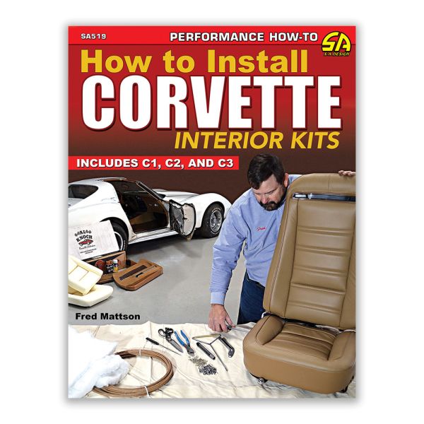 How to Install Corvette Interior Kits Paperback