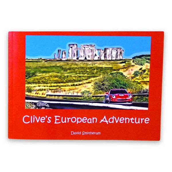 Clive's European Adventure by David Smitheram