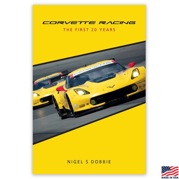 Corvette Racing The First 20 Years Book