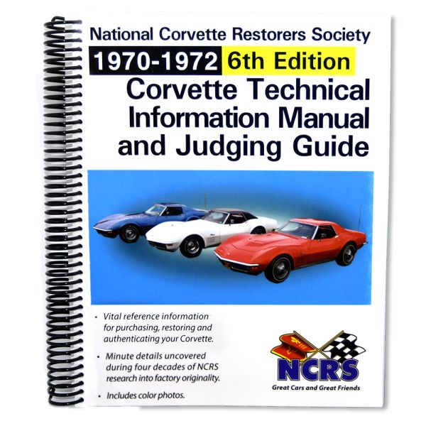 NCRS 1970-1972 Corvette Technical Guide