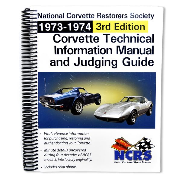 NCRS 1973-1974 Corvette Technical Guide